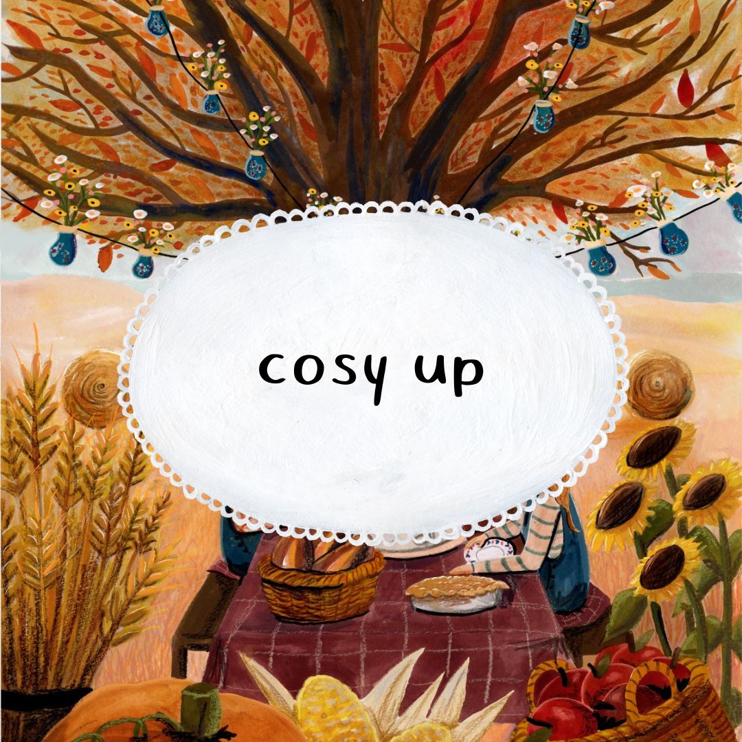 Cosy up