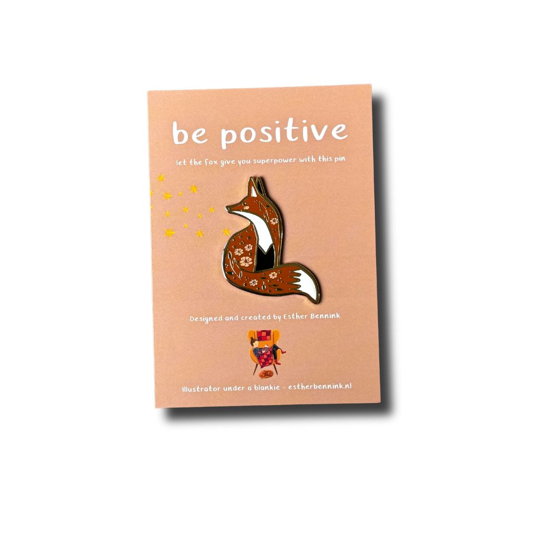 Fox pin - be positive