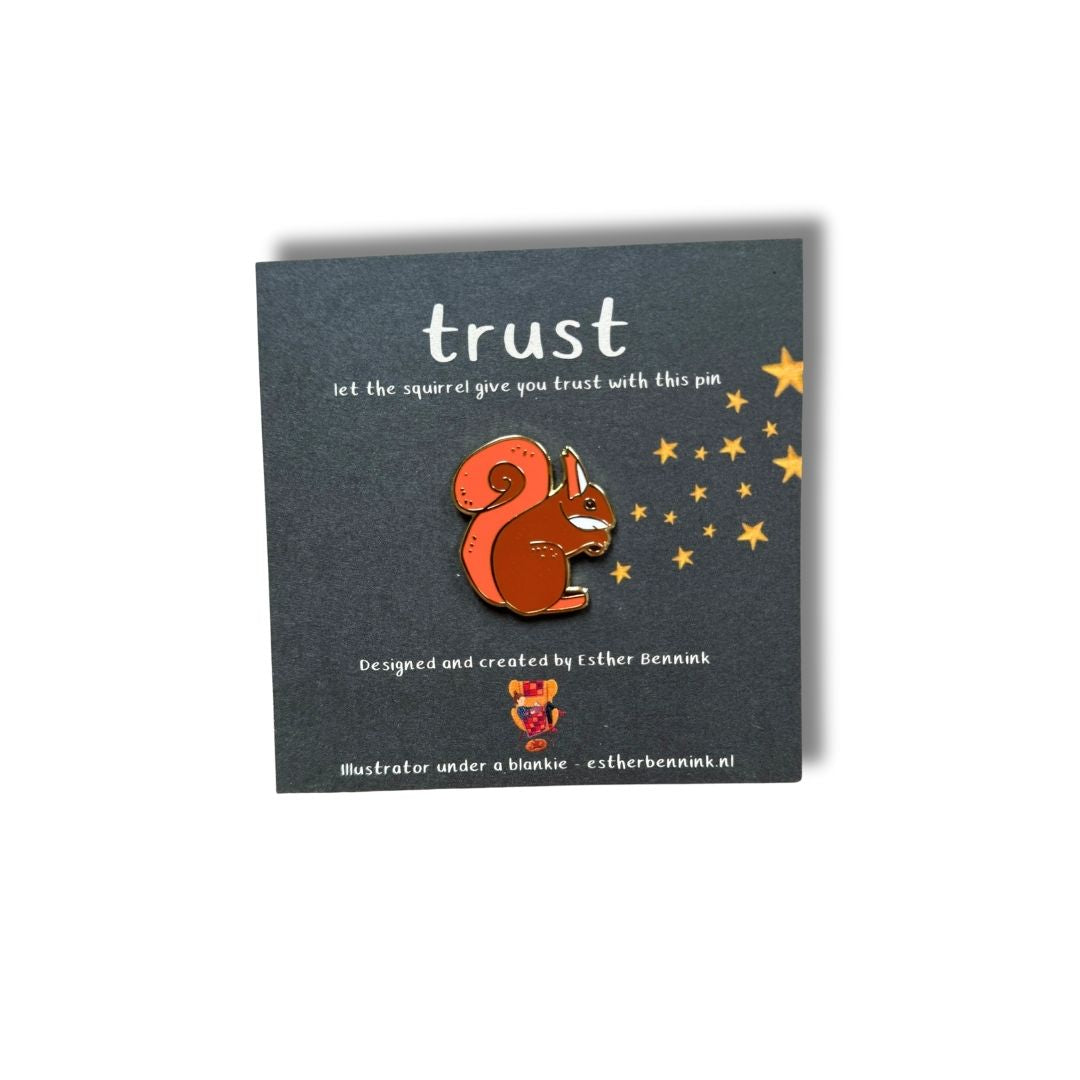 Squirrel pin - trust