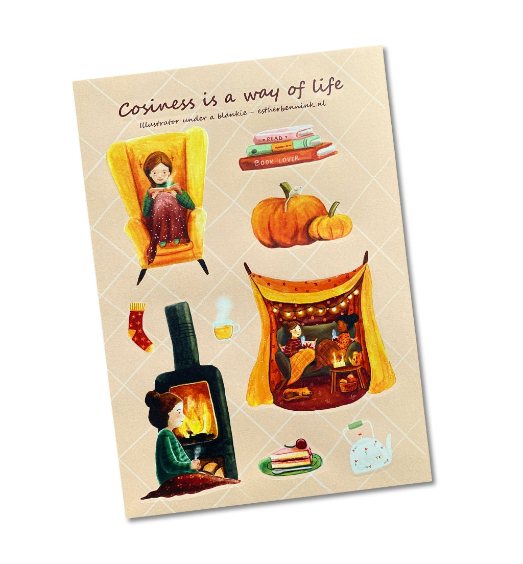 Stickervel cosiness is a way of life